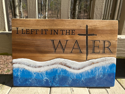 I Left It In The Water